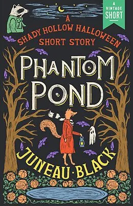 E-Book (epub) Phantom Pond von Juneau Black