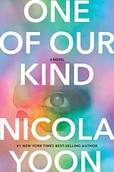 Kartonierter Einband One of Our Kind von Nicola Yoon