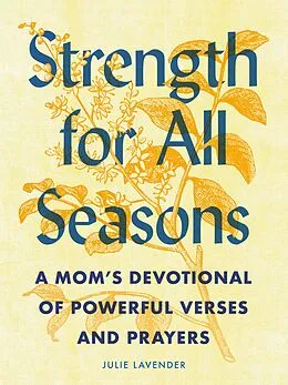 ePUB Strength for All Seasons von Julie Lavender