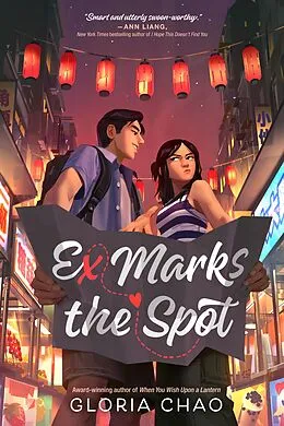 E-Book (epub) Ex Marks the Spot von Gloria Chao