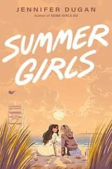 Kartonierter Einband Summer Girls von Jennifer Dugan