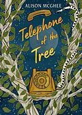 E-Book (epub) Telephone of the Tree von Alison McGhee