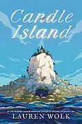 E-Book (epub) Candle Island von Lauren Wolk