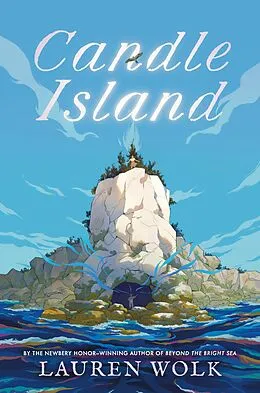 E-Book (epub) Candle Island von Lauren Wolk