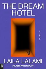 Kartonierter Einband The Dream Hotel von Laila Lalami