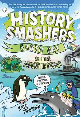 E-Book (epub) History Smashers: Earth Day and the Environment von Kate Messner