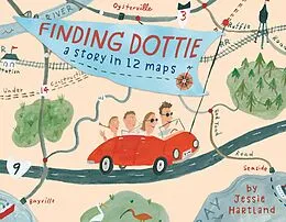 E-Book (epub) Finding Dottie: A Story in 12 Maps von Jessie Hartland