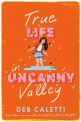 E-Book (epub) True Life in Uncanny Valley von Deb Caletti