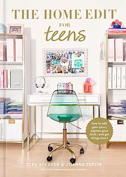 eBook (epub) The Home Edit for Teens de Clea Shearer, Joanna Teplin