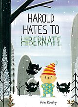 Livre Relié Harold Hates to Hibernate de Vern Kousky