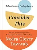E-Book (epub) Consider This von Nedra Glover Tawwab
