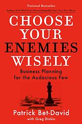 eBook (epub) Choose Your Enemies Wisely de Patrick Bet-David