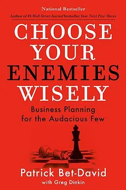 E-Book (epub) Choose Your Enemies Wisely von Patrick Bet-David