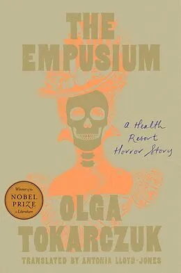 E-Book (epub) The Empusium von Olga Tokarczuk