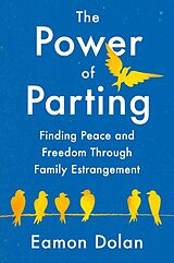 Livre Relié The Power of Parting de Eamon Dolan