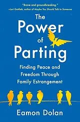 Fester Einband The Power of Parting von Eamon Dolan