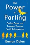 E-Book (epub) The Power of Parting von Eamon Dolan