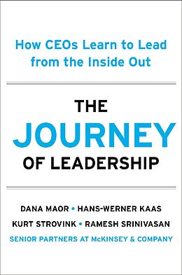 eBook (epub) The Journey of Leadership de Dana Maor, Hans-Werner Kaas, Kurt Strovink