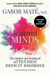 Kartonierter Einband Scattered Minds von Gabor Maté