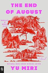 Kartonierter Einband (Kt) The End of August von Yu Miri
