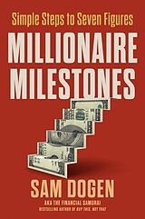 Livre Relié Millionaire Milestones de Sam Dogen