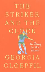 Livre Relié The Striker and the Clock de Georgia Cloepfil