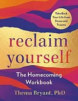 Kartonierter Einband Reclaim Yourself von Thema Bryant