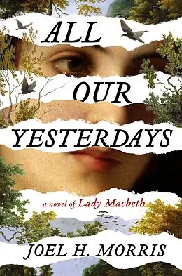 E-Book (epub) All Our Yesterdays von Joel H. Morris
