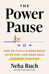 Fester Einband The Power Pause von Neha Ruch