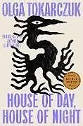 Fester Einband House of Day, House of Night von Olga Tokarczuk