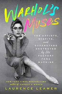 E-Book (epub) Warhol's Muses von Laurence Leamer