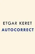 E-Book (epub) Autocorrect von Etgar Keret