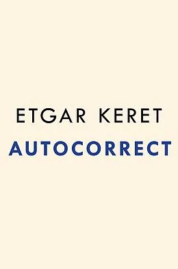 E-Book (epub) Autocorrect von Etgar Keret