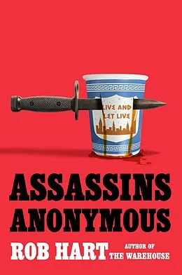 E-Book (epub) Assassins Anonymous von Rob Hart
