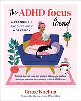 Couverture cartonnée The ADHD Focus Friend de Grace Koelma