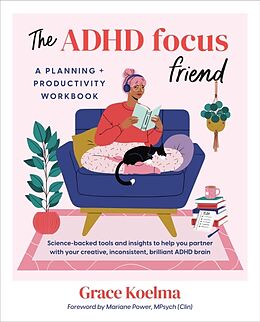 Couverture cartonnée The ADHD Focus Friend de Grace Koelma