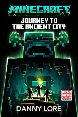 E-Book (epub) Minecraft: Journey to the Ancient City von Danny Lore