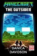 E-Book (epub) Minecraft: The Outsider von Danica Davidson
