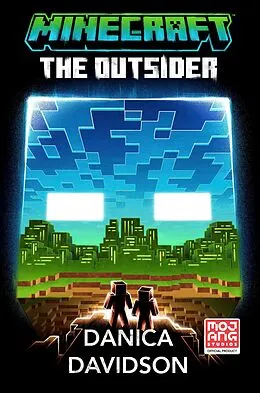 E-Book (epub) Minecraft: The Outsider von Danica Davidson