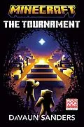 E-Book (epub) Minecraft: The Tournament von Davaun Sanders