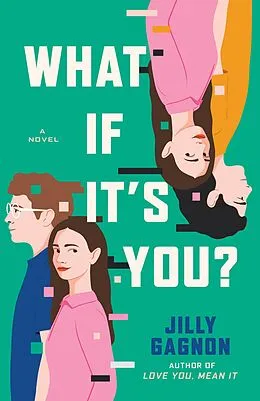 E-Book (epub) What If It's You? von Jilly Gagnon