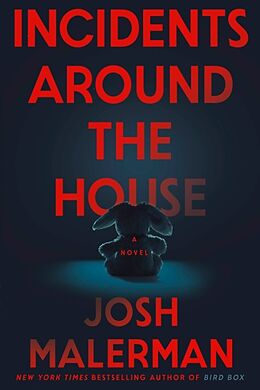 Fester Einband Incidents Around the House von Josh Malerman