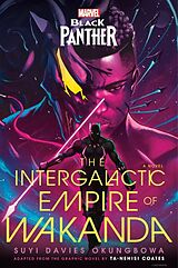 Livre Relié Marvel: Black Panther: The Intergalactic Empire of Wakanda de Suyi Davies Okungbowa