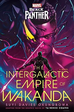 Livre Relié Marvel: Black Panther: The Intergalactic Empire of Wakanda de Suyi Davies Okungbowa