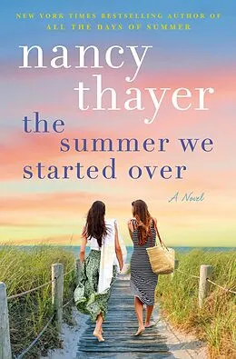 E-Book (epub) The Summer We Started Over von Nancy Thayer