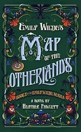 Kartonierter Einband (Kt) Emily Wilde's Map of the Otherlands von Heather Fawcett