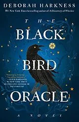 Poche format B The Black Bird Oracle von Deborah Harkness