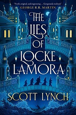 Kartonierter Einband The Lies of Locke Lamora von Scott Lynch
