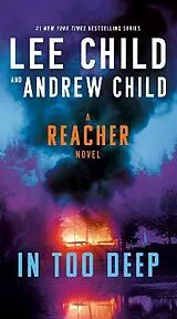 Kartonierter Einband In Too Deep von Lee Child, Andrew Child
