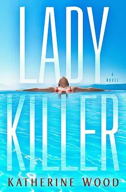 E-Book (epub) Ladykiller von Katherine Wood